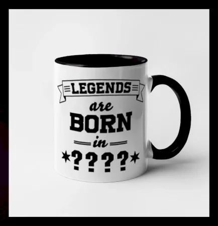 Legends are born in (tvůj měsíc narození)