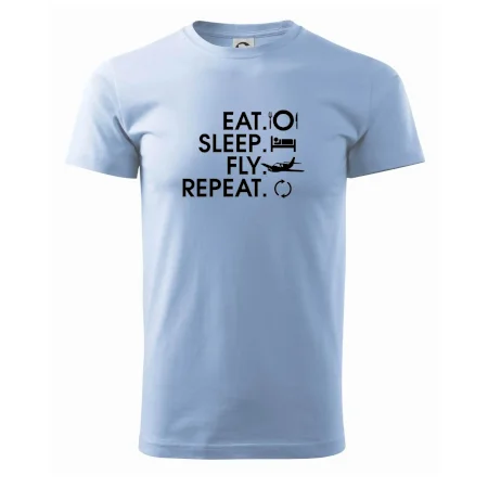 Eat sleep fly repeat