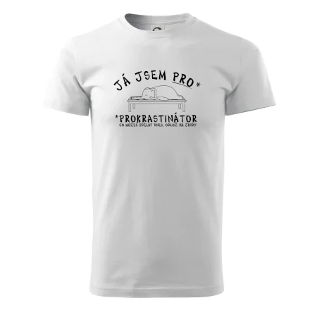 Ja jsem PRO - prokrastinace