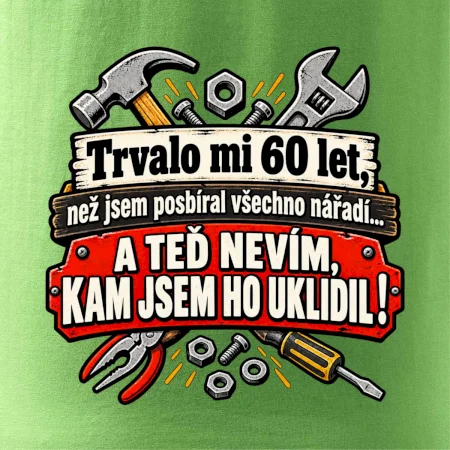 Trvalo mi  60 let, než jsem posbíral všechno nářadí