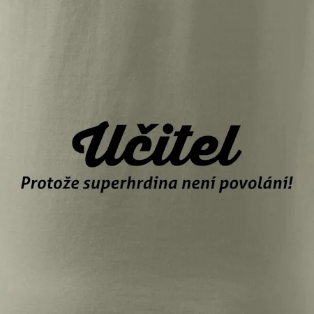 Učitel - superhrdina