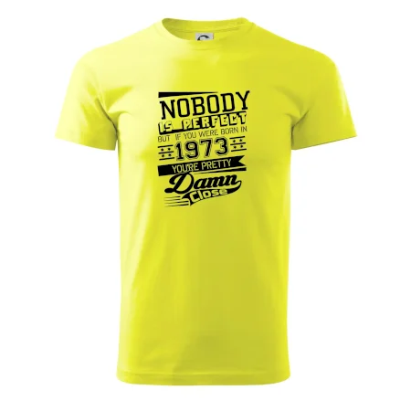 Nobody is perfect - 1973