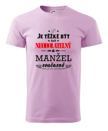 Je těžké být tak neodolatelný - manžel