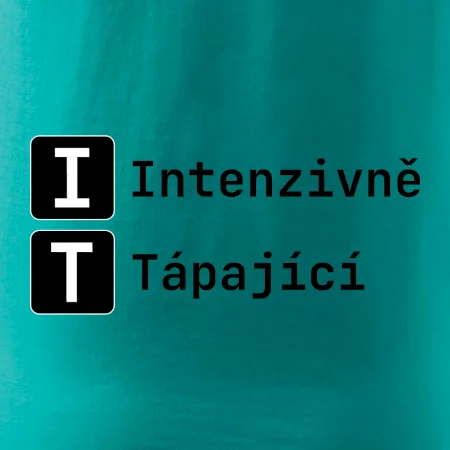 IT Nápis Intenzivně Tápající