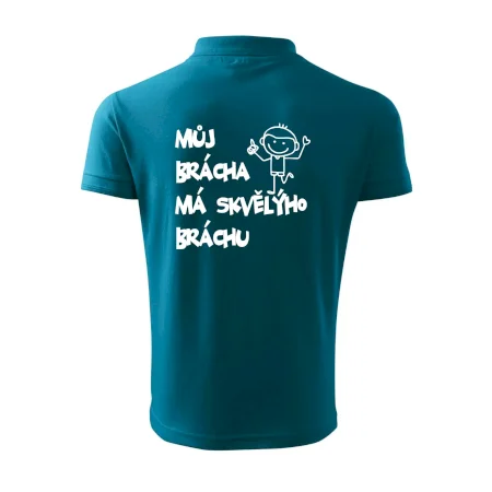 Můj brácha má skvělýho bráchu