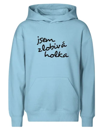 Jsem zlobivá holka