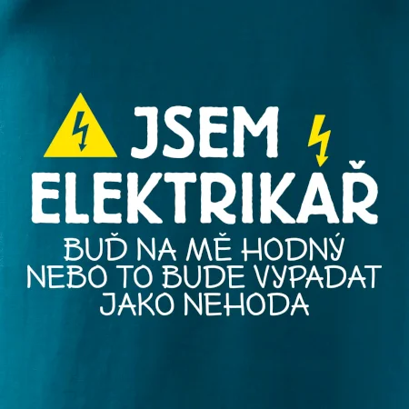 Jsem elektrikář - nehoda