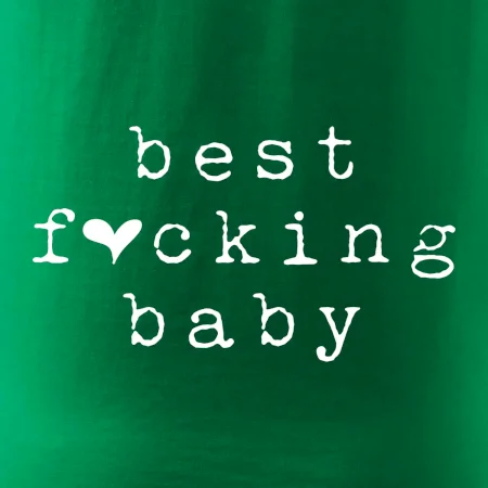 Best fucking baby