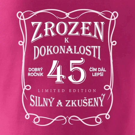 Zrozen k dokonalosti 45