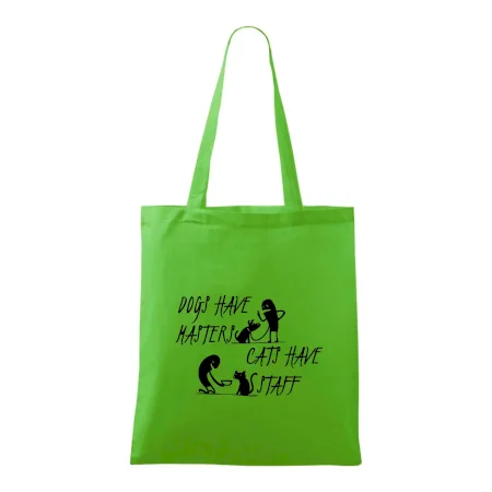 Dogs have masters, cats have staff