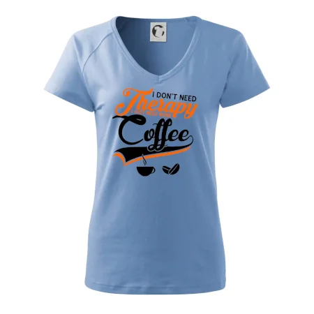 I don't need therapy coffee