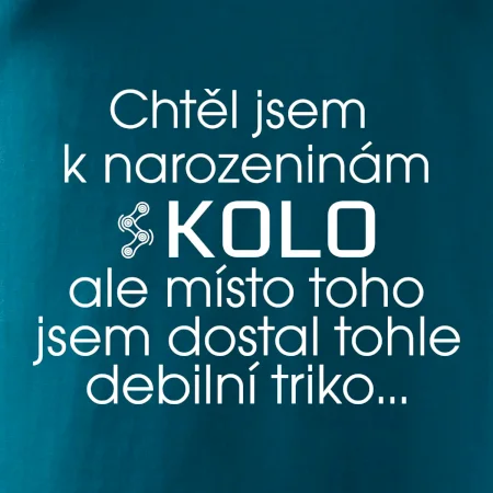 Chtěl jsem dostat k narozeninám kolo