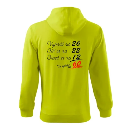 Vypadá, cítí se, chová se - 60 let