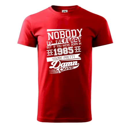 Nobody is perfect - 1985