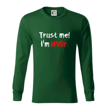 Trust me I´m  MVDr. / Věř mi jsem MVDr.