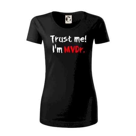 Trust me I´m  MVDr. / Věř mi jsem MVDr.