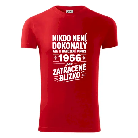 Nikdo není dokonalý ale ti narození v roce 1956 jsou zatraceně blízko