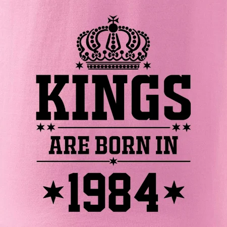 Kings are born in 1984