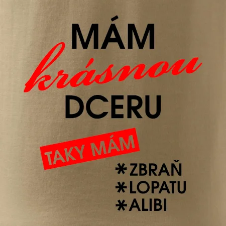 Mám krásnou dceru