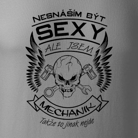 Nesnáším být sexy - mechanik