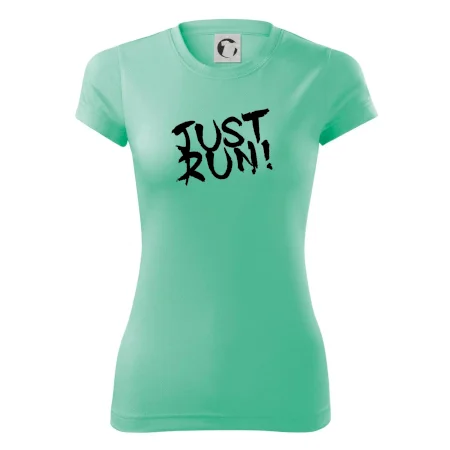 Just run