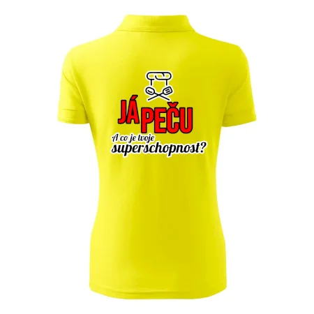Já peču - tvoje superschopnost? rovný nápis