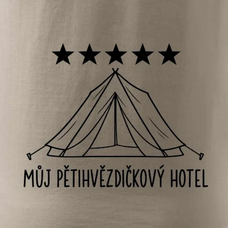 Můj pětihvězdičkový hotel - stan