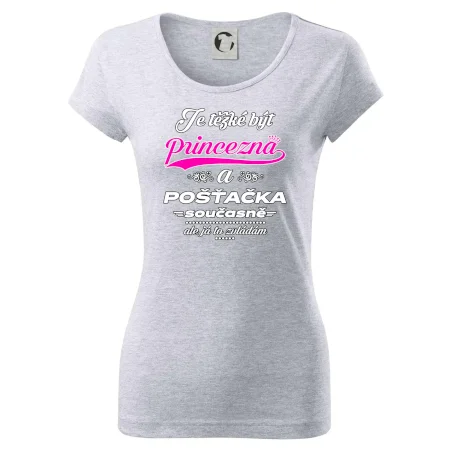 Je těžké být princezna - pošťačka