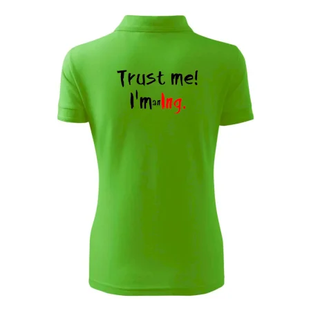 Trust me I´m an Ing. / Věř mi jsem Ing.