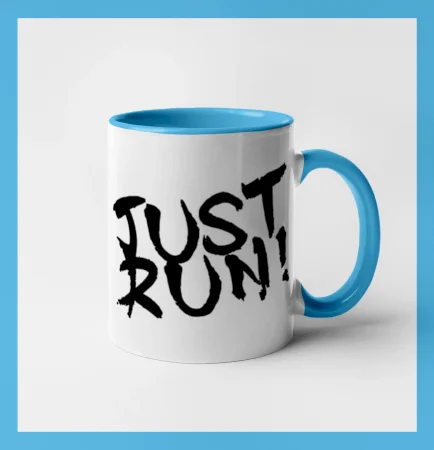 Just run