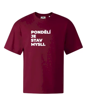 PONDĚLÍ JE STAV MYSLI.