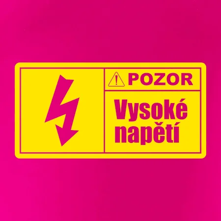Pozor vysoké napětí