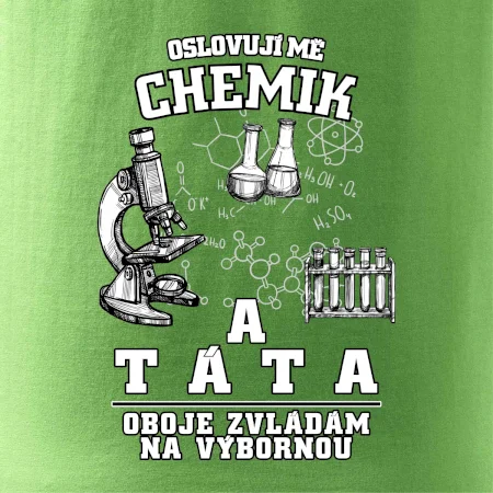 Oslovuji mě chemik a táta