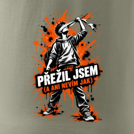 PŘEŽIL JSEM (A ANI NEVÍM JAK)