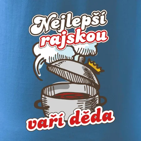 Nejlepší rajskou vaří děda