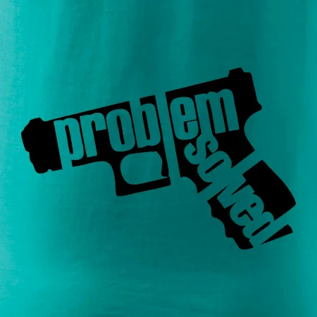Problém - zbraň