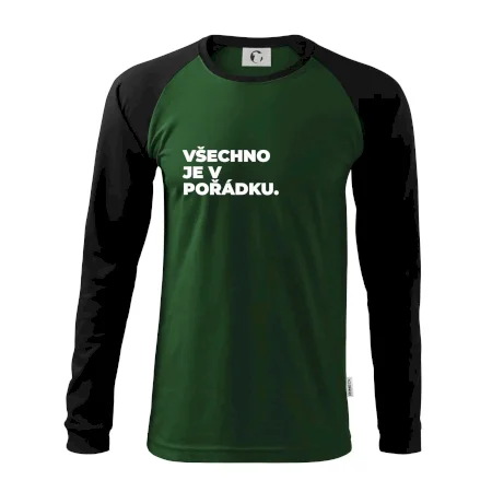 VŠECHNO JE V POŘÁDKU.