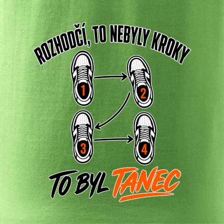To nebyly kroky to byl tanec