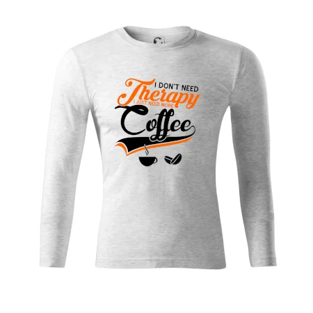 I don't need therapy coffee