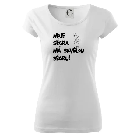 Moje ségra má skvělou ségru