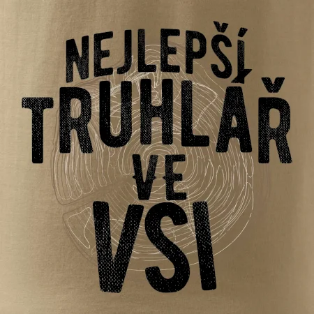 Nejlepší truhlař ve vsi