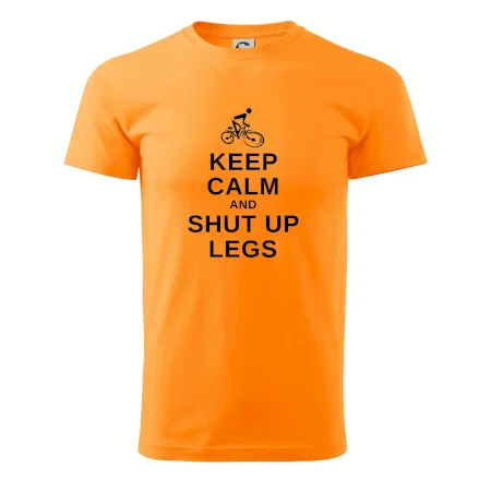 Keep calm and shut your legs