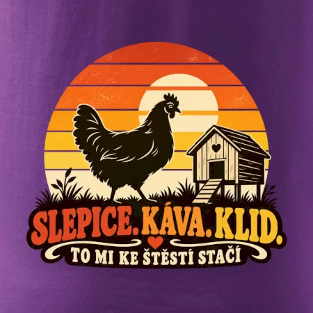 Slepice káva klid a pohoda