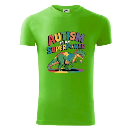 Autism is my superpower dinosaurus