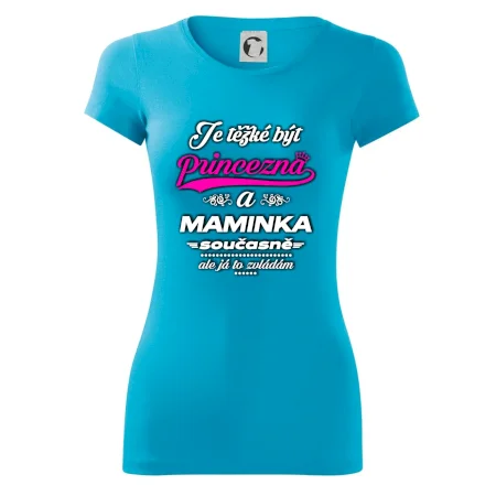Je těžké být princezna - Maminka