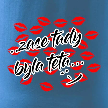 Pusinky zase tady byla teta
