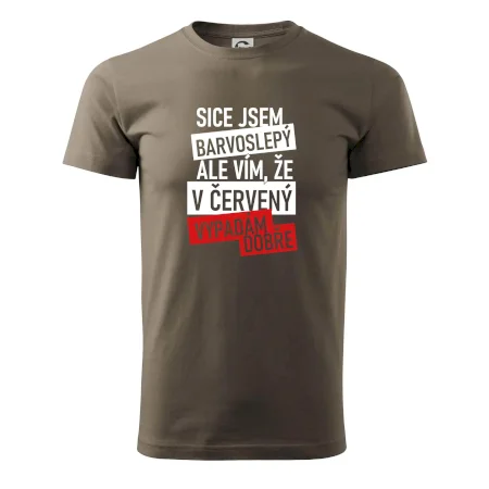 Sice jsem barvoslepý, ale vím, že v červené vypadám dobře