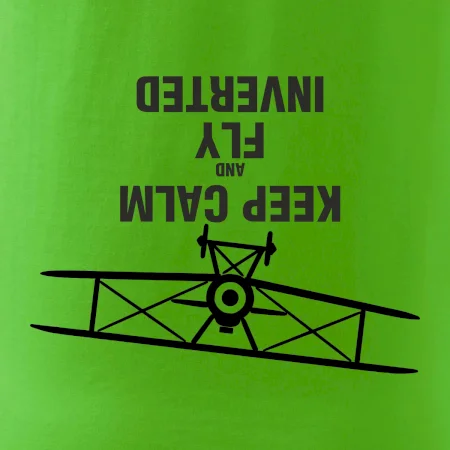 Keep Calm and Fly Inverted