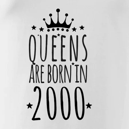 Queens are born in 2000