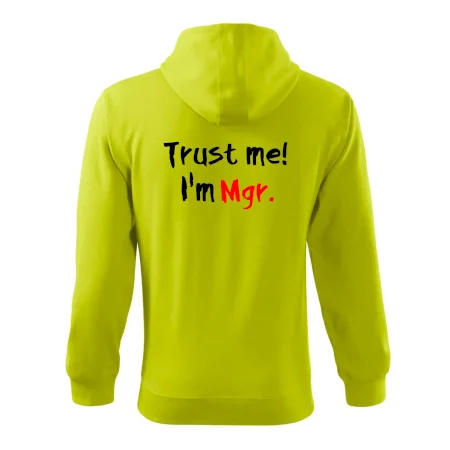 Trust me I´m  Mgr. / Věř mi jsem Magistr.